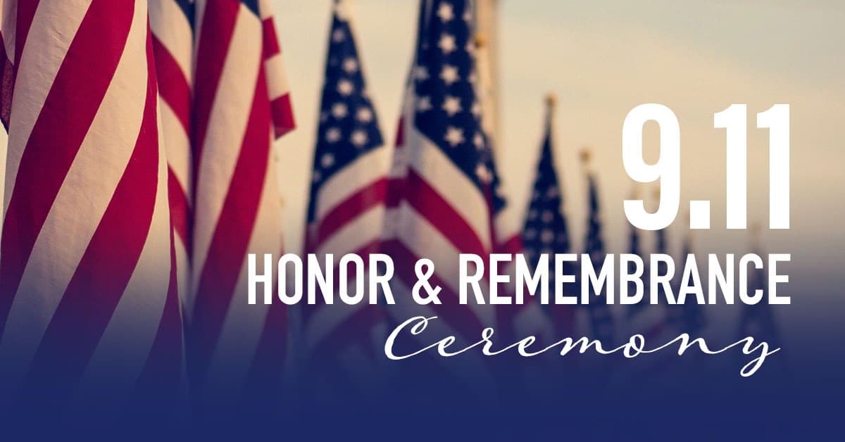 9-11 Honor and Remembrance Ceremony