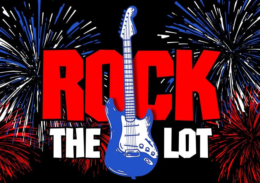 Rock The Lot - July 4th Celebration